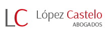 López Castelo Abogados - Recursos de Casación Civil y Contencioso Administrativo